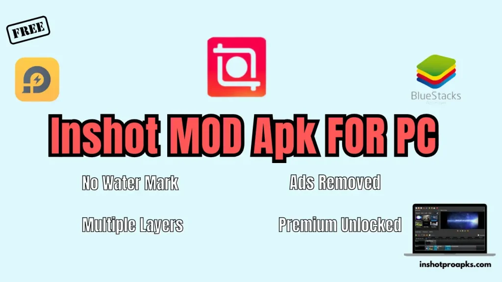 Download  inshot mod apk for pc